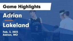 Adrian  vs Lakeland  Game Highlights - Feb. 3, 2023