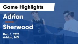 Adrian  vs Sherwood  Game Highlights - Dec. 1, 2023