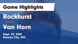 Rockhurst  vs Van Horn  Game Highlights - Sept. 29, 2020