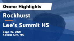 Rockhurst  vs Lee's Summit HS Game Highlights - Sept. 22, 2020