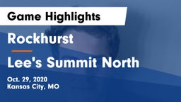 Rockhurst  vs Lee's Summit North  Game Highlights - Oct. 29, 2020