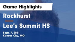 Rockhurst  vs Lee's Summit HS Game Highlights - Sept. 7, 2021