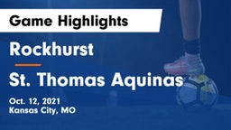 Rockhurst  vs St. Thomas Aquinas Game Highlights - Oct. 12, 2021