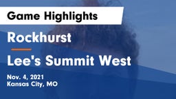Rockhurst  vs Lee's Summit West  Game Highlights - Nov. 4, 2021
