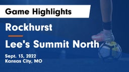 Rockhurst  vs Lee's Summit North  Game Highlights - Sept. 13, 2022