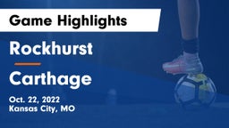 Rockhurst  vs Carthage  Game Highlights - Oct. 22, 2022