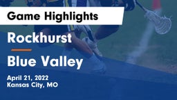 Rockhurst  vs Blue Valley  Game Highlights - April 21, 2022