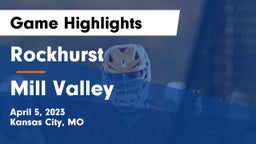 Rockhurst  vs Mill Valley Game Highlights - April 5, 2023