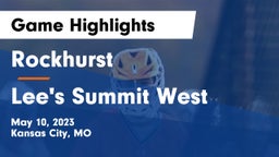 Rockhurst  vs Lee's Summit West  Game Highlights - May 10, 2023