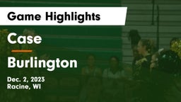 Case  vs Burlington  Game Highlights - Dec. 2, 2023