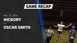 Recap: Hickory  vs. Oscar Smith  2014