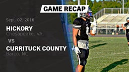 Recap: Hickory  vs. Currituck County  2016