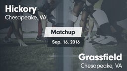 Matchup: Hickory  vs. Grassfield  2016