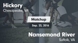 Matchup: Hickory  vs. Nansemond River  2016