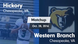 Matchup: Hickory  vs. Western Branch  2016