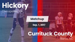 Matchup: Hickory  vs. Currituck County  2017