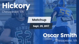 Matchup: Hickory  vs. Oscar Smith  2017