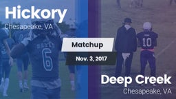 Matchup: Hickory  vs. Deep Creek  2017