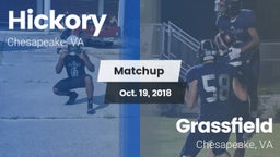 Matchup: Hickory  vs. Grassfield  2018