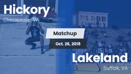 Matchup: Hickory  vs. Lakeland  2018