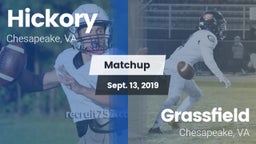 Matchup: Hickory  vs. Grassfield  2019
