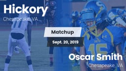 Matchup: Hickory  vs. Oscar Smith  2019
