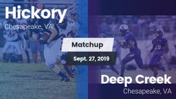 Matchup: Hickory  vs. Deep Creek  2019