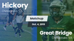 Matchup: Hickory  vs. Great Bridge  2019