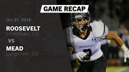 Recap: Roosevelt  vs. Mead  2016