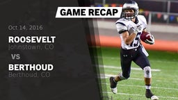 Recap: Roosevelt  vs. Berthoud  2016