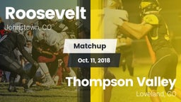Matchup: Roosevelt High vs. Thompson Valley  2018