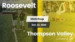 Matchup: Roosevelt High vs. Thompson Valley  2020