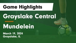 Grayslake Central  vs Mundelein  Game Highlights - March 19, 2024