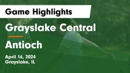 Grayslake Central  vs Antioch  Game Highlights - April 16, 2024