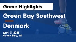 Green Bay Southwest  vs Denmark  Game Highlights - April 3, 2023