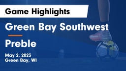Green Bay Southwest  vs Preble  Game Highlights - May 2, 2023