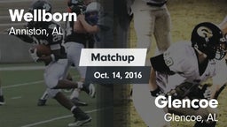 Matchup: Wellborn vs. Glencoe  2016
