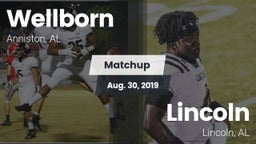 Matchup: Wellborn vs. Lincoln  2019