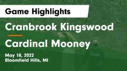 Cranbrook Kingswood  vs Cardinal Mooney Game Highlights - May 18, 2022