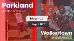 Matchup: Parkland vs. Walkertown  2017