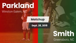 Matchup: Parkland vs. Smith  2018