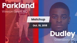 Matchup: Parkland vs. Dudley  2018