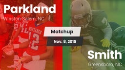 Matchup: Parkland vs. Smith  2019