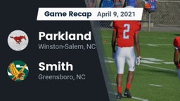 Recap: Parkland  vs. Smith  2021