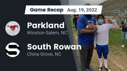 Recap: Parkland  vs. South Rowan  2022
