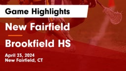 New Fairfield  vs Brookfield HS Game Highlights - April 23, 2024