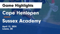 Cape Henlopen  vs Sussex Academy  Game Highlights - April 12, 2024