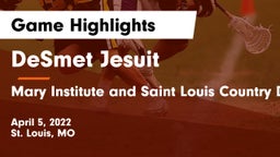DeSmet Jesuit  vs Mary Institute and Saint Louis Country Day School Game Highlights - April 5, 2022