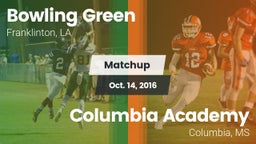 Matchup: Bowling Green vs. Columbia Academy  2016