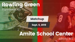 Matchup: Bowling Green vs. Amite School Center 2019